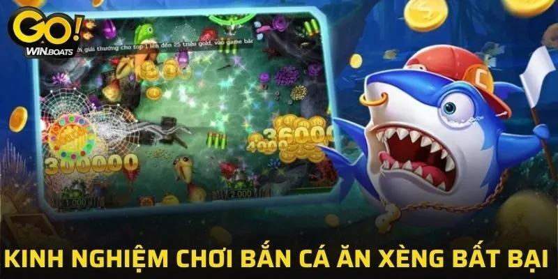 Bí kíp chinh phục bắn cá ăn xèng đỉnh cao từ chuyên gia
