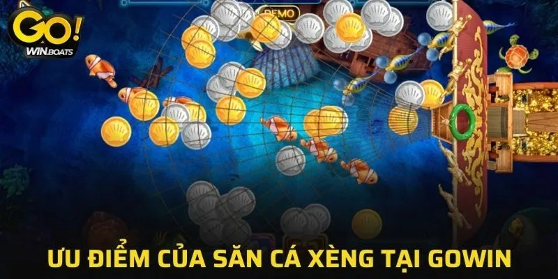 Điểm mạnh lôi cuốn bet thủ của trò chơi săn cá xèng